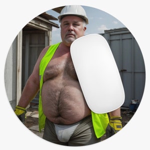 Mouse Pad Fat Construction Worker Hunk Chubby Man Big Guy Lover Gift