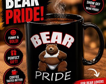 Bear Pride Coffee Mug – Gay Men's Ceramic Cup (11 oz)