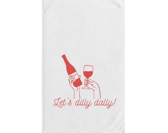 Le't Dilly Dally-handdoek