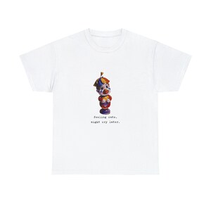 Feeling Cute, Might Cry Later Sad Clown Unisex Heavy Cotton Tee