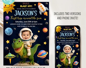 May include: A digital invitation for a child's birthday party with a space theme. The design features a child astronaut riding a green dinosaur, planets, stars, and a rocket ship. The text reads "Jackson's First trip around the sun."
