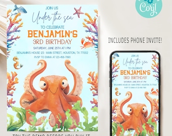 May include: An invitation for Benjamin's 3rd birthday with an "Under the Sea" theme. The design features an orange octopus, coral, and sea creatures. Includes a phone invite. Text reads: "Join us to celebrate Benjamin's 3rd Birthday".