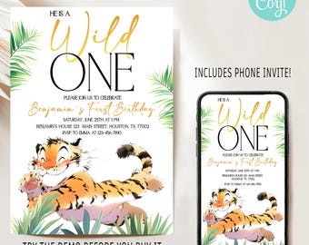 May include: A birthday invitation with a tiger illustration and the text "He is a Wild One." The invitation includes the text "Benjamin's First Birthday" and event details. A phone displays the same design.