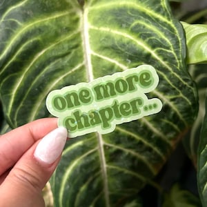 One More Chapter Sticker