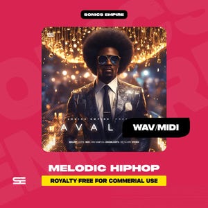 Könnte beinhalten: Digitales Albumcover mit einem Mann im Anzug und Sonnenbrille mit Afro. Der Text "AVAL" wird angezeigt, zusammen mit "WAV/MIDI" und "MELODIC HIPHOP". Die Wörter "SONICS EMPIRE" und "ROYALTY FREE FOR COMMERIAL USE" sind ebenfalls sichtbar.