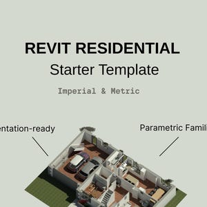 Revit Wohn-Startervorlage mit Beispielprojekt, Möbeln & Zeitplänen (Revit 2021+)