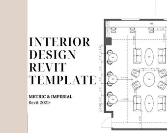Interior Design Revit Template | Metric - Imperial | Existing & Proposed | RCP, Sheets, Schedules | Revit 2021+