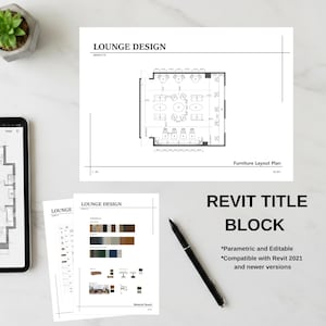 Könnte beinhalten: Ein weißer architektonischer Entwurf mit dem Titel "LOUNGE DESIGN" mit einem Möbel-Layout. Darunter werden ein "Material Board" und ein "REVIT TITLE BLOCK" angezeigt. Ein schwarzer Stift liegt auf der Oberfläche. Der Text "Parametric and Editable" ist sichtbar.