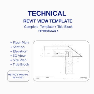 May include: A digital technical Revit view template for Revit 2021 and newer versions. The document includes a floor plan, section, elevation, 3D view, site plan, and title block. Both metric and imperial measurement systems are included.