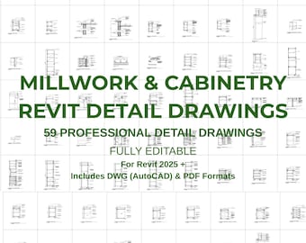 Revit Millwork & Cabinetry  Detail Library | 59  Professional Drawings (Revit 2025+)