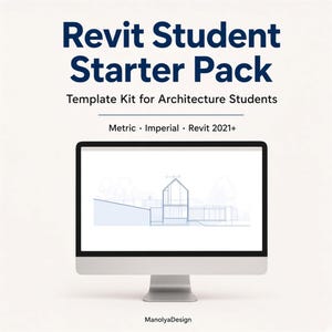 May include: A digital product display titled Revit Student Starter Pack, Template Kit for Architecture Students, Metric, Imperial, Revit 2021+. A computer monitor shows a blue architectural line drawing of a house on a white background.