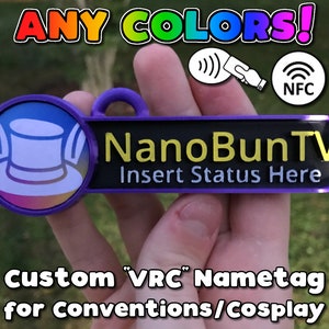Custom VRChat Nametag - ANY Colors - Great for conventions/cosplay/etc.