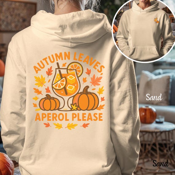Herbst Hoodie Aperol Spritz - Design Autumn Leaves Aperol Please -  Oversize Kapuzenpullover gemütlich - Party Geschenk