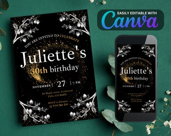 Może przedstawiać: Czarno-złote zaproszenie urodzinowe z napisem "Juliette's 30th birthday". Zaproszenie zawiera datę, godzinę i informacje RSVP. Projekt zawiera kwiatowe akcenty i jest łatwy do edycji w Canva.