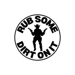 Rub Some Dirt On It - Leather Patch SVG Files