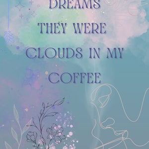 Clouds in My Coffee You're So Vain Carly Simon Lyric Print Art Print Home Decor Music Poster image 3