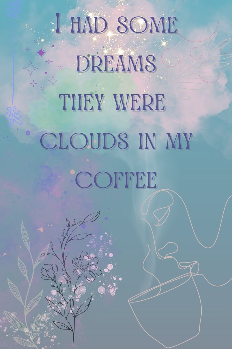 Clouds in My Coffee You're So Vain Carly Simon Lyric Print Art Print Home Decor Music Poster image 3