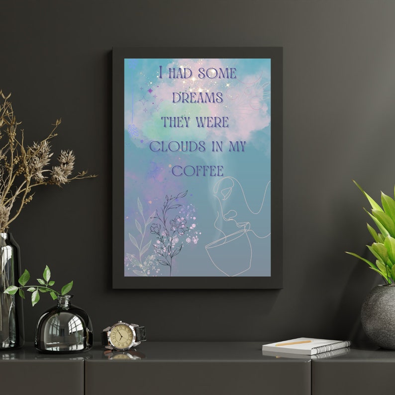 Clouds in My Coffee You're So Vain Carly Simon Lyric Print Art Print Home Decor Music Poster image 1