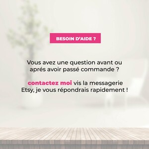 May include: A pink rectangle with the text "BESOIN D'AIDE ?" is at the top of the image. Below, text in French asks if you have a question before or after ordering, and to contact via Etsy messaging.