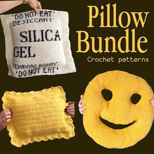 Peut inclure: Un ensemble de patrons de coussins au crochet. L'image présente trois coussins au crochet : un coussin blanc avec le texte "SILICA GEL", un coussin carré jaune avec un bord festonné et un coussin smiley jaune. Le texte "Pillow Bundle Crochet patterns" est également visible.