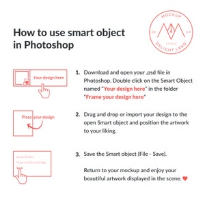 May include: A step-by-step guide on how to use smart objects in Adobe Photoshop. The guide includes three steps: download and open the PSD file, drag and drop or import your design, and save the smart object. The guide also includes a mockup of a logo with the text "MOCKUP STUDIO DELIGHT LAND".