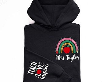 Teach Love Inspire Hoodie,Custom Name Teacher Sweatshirt,Pencil Rainbow,Personalized Teacher Sweat,Back To School Sweat,First Day Of School