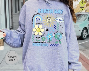 Earth Day Hoodie, Save The Planet Sweatshirt, Earth Day Every Day, Earth Awareness Sweater,Protect Our Planet,Nature Lover Gift,Eco Friendly