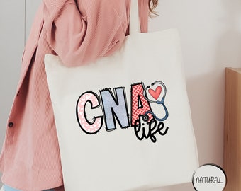 CNA Life Tote Bag, CNA Tote Bag, CNA Gifts, Nurse Tote Bag, Nursing Tote, Nursing Assistant Bag, Nurse Gift Bag, Nurse Appreciation Gift