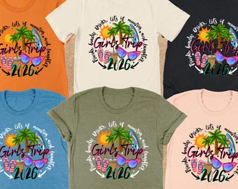 Girls Trip 2026 Shirt, Summer Girls Trip Shirt, Girls Vacation Tshirt, Friends Beach Drinks, Matching Besties Trip Shirt, Friends Beach Trip