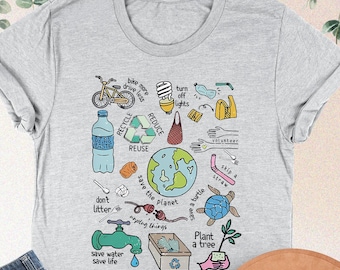 Earth Day Every Day Shirt, Save The Planet Shirt, Nature Lover Gifts, Reduce Reuse Recycle Shirt, Environmental Shirt, Gift For Earth Day