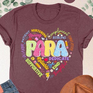 Paraprofessional Shirt, Para Appreciation Tee, Rainbow Heart T-Shirt, Instructional Aide Tshirt, Classroom Support Shirt, Para Team Shirt
