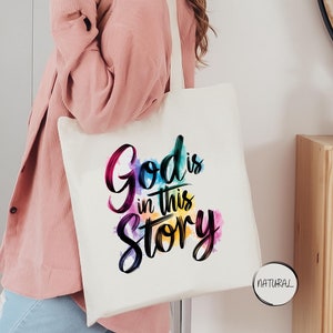 Christian Woman Tote Bag, God Is In This Story Tote, Christian Mom Bag, Religious Tote Bag, Christian Saying, God Lover Gift,Church Tote Bag