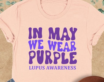 Lupus Awareness Shirt, In May We Wear Purple Sweatshirt, Lupus Awareness, Purple Ribbon, Lupus Ribbon Shirt, Lupus Support, Lupus Gifts