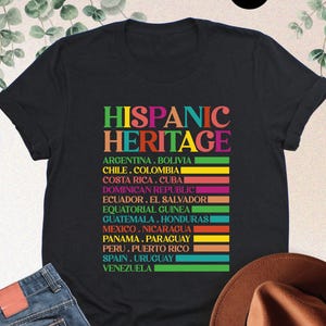 Hispanic Heritage Shirt, Hispanic Heritage Month, Celebrate Hispanic Heritage Tee, Latin American Gift, Mexican Family Tshirt, Hispanic Gift