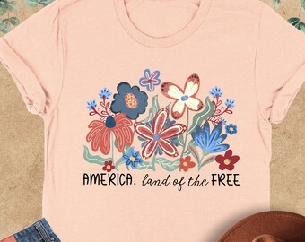 Land Of The Free Shirt, Boho Vintage America Tee, Woman American Gift, American Mom Tshirt, Patriotic Gift, 4th Of July Tee, Floral America