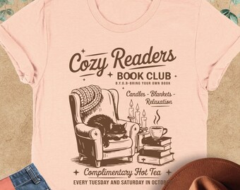 Cozy Readers Book Club Shirt, Woman Fall Shirt, Reading Lover Shirt, Bookish Shirt, Cozy Reader Tshirt, Fall Book Club,  Autumn Reading Tee