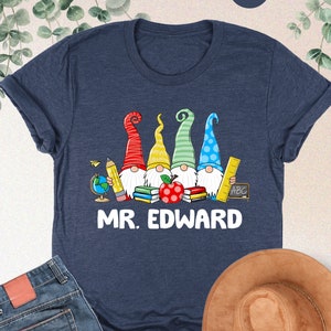 Custom Name Teacher Shirt, Gnomes Teacher Shirt, Back To School Gnomes Shirt, Teacher Sweatshirt, Gift For Teacher,Teacher Appreciation Gift