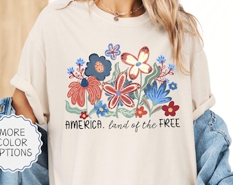 Comfort Colors® Land Of The Free America Shirt, Floral America Tee, American Mom Gift, Patriotic USA Shirt, 4th Of July, American Woman Tee