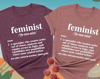 Feminist Shirt, Feminism Shirt, Strong Woman Shirt, Womens Rights Shirt,  Women's Day Shirt, Women Empowerment,Gifts For Women,Feminist Gift