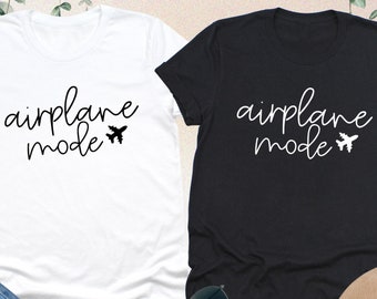 Airplane Mode Shirt, Airplane Sweatshirt, Travel Shirt, Gift For Traveler, Vacation Shirt, Pilot Shirt, Adventurer Gift, Travel Lover Gift
