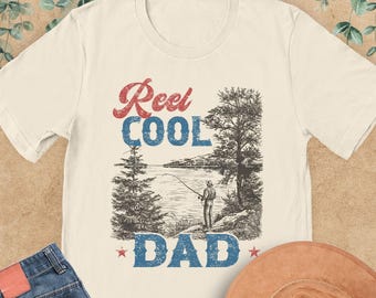 Fishing Dad Shirt, Reel Cool Dad Shirt, Gift For Fishing Dad, Fathers Day Gift, Dad Birthday Shirt, Fishing Shirt For Grandpa, Fisherman Tee
