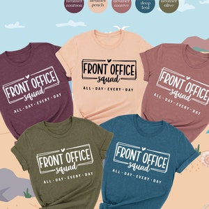 Front Office Squad Shirt, Front Office Shirt, Secretary Shirt, Administrative Assistant Shirt, Crew Shirt, Office Staff Appreciation Gift