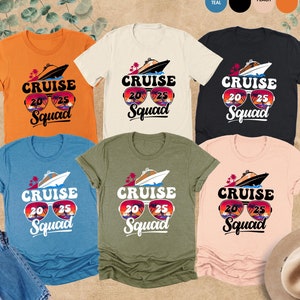 Cruise Squad 2025 Shirt, Group Cruise Shirt, Cruise Crew Gift,Cruise Vacation 2025,Matching Cruise Shirt,2025 Cruise Tee,Family Cruise Shirt
