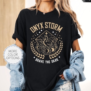 Onyx Storm Brave The Dark Comfort Colors Shirt, Fantasy Book Shirt, Reading Lover Tee, Dragon Lover Gift, Fourth Wing Shirt, Dragon Rider