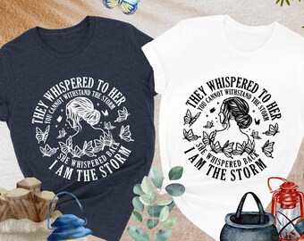 I Am The Storm They Whispered To Her Shirt, Strong Women Shirt, Women Day Shirt, I Am The Storm, Inspirational Shirt,Women Empowerment Shirt