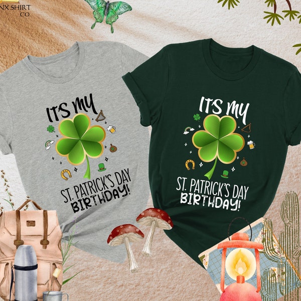 It's My St Patrick's Day Birthday Shirt, Its My Birthday Shirt, St Patricks Day Birthday Shirts, Irish Birthday Shirt, Saint Patrick's Shirt