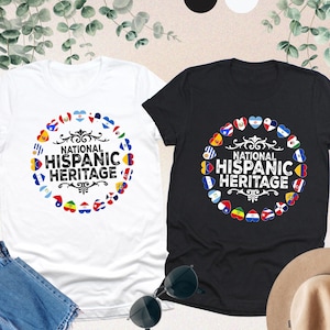 National Hispanic Heritage Shirt, Hispanic Heritage Month, Hispanic Countries Shirt, Latina Countries Flags,Latin American Gift,Hispanic Tee