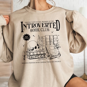 Introverted Book Club Sweatshirt, Anti Social Book Club Shirt, Book Lover Gift, Bookworm Shirt,Bookish Shirt,Romance Reader Gift,Book Reader