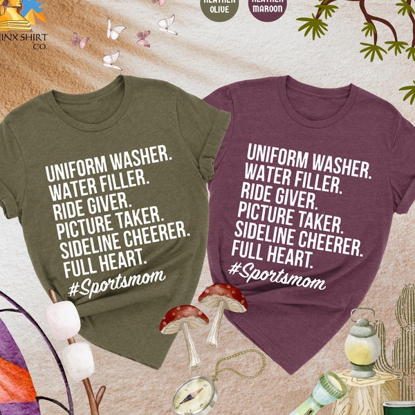Sports Mom Shirt, Uniform Washer Shirt, Water Filler Shirt, Ride Giver, Baseball Mom Shirt, Football Mom Shirt, Mom Life Shirt, Gift For Mom