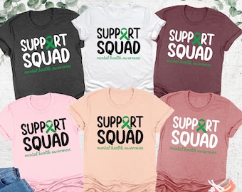 Support Squad Shirts, Mental Health Awareness Shirt, Mental Health Sweatshirt, Green Ribbon Shirt, Awareness Month Shirt,Mental Health Shirt